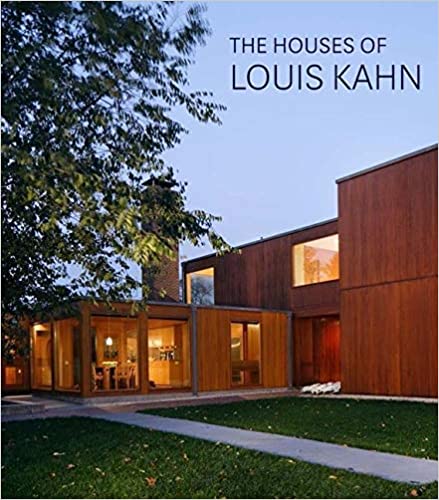 	 The Houses of Louis Kahn