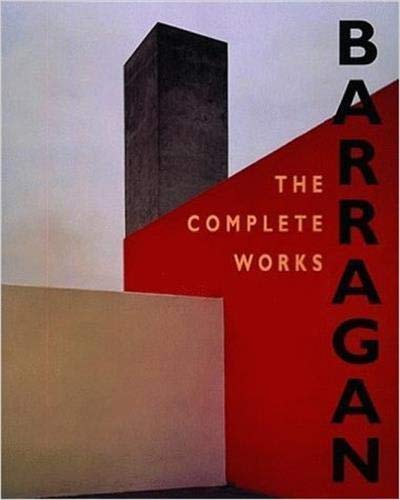 Barragán: The complete works