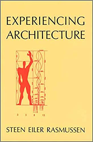 Architecture Book Cover of Experiencing Architecture by Eiler Rasmussen