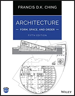 Architecture Book Cover of Architecture: Form, Space and Order by Francis D. K. Ching