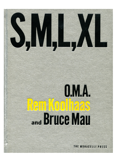 Architecture Book Cover of S,M,L,XL by Rem Koolhaas